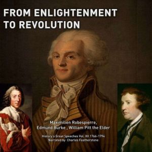 From Enlightenment To Revolution, William Pitt