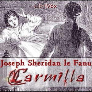Carmilla, Joseph Sheridan LeFanu