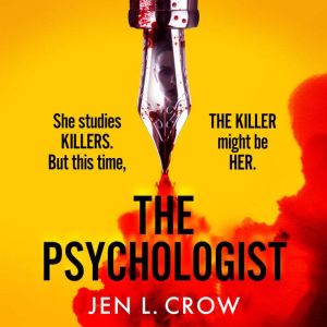 The Psychologist, Jen L Crow