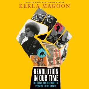 Revolution in Our Time, Kekla Magoon