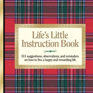 Lifes Little Instruction Book, H. Jackson Brown