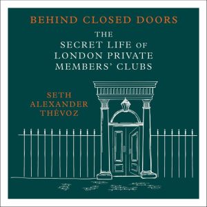 Behind Closed Doors, Seth Alexander Thevoz