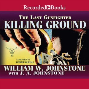 Killing Ground, William W. Johnstone