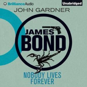Nobody Lives Forever, John Gardner