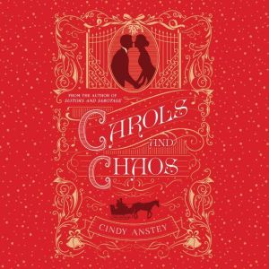 Carols and Chaos, Cindy Anstey