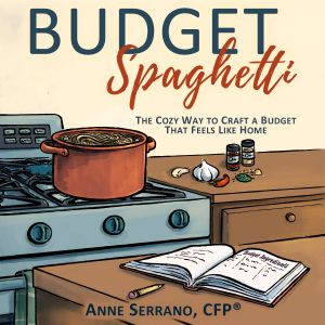 Budget Spaghetti, Anne Serrano