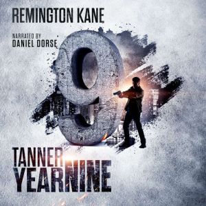 Tanner Year Nine, Remington Kane