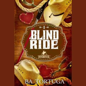Blind Ride, BA Tortuga