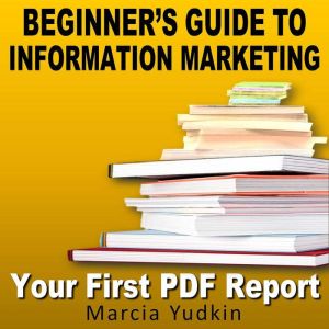 Beginners Guide to Information Marke..., Marcia Yudkin