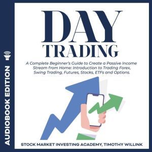 Day Trading, Timothy Willink