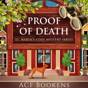 Proof of Death, ACF Bookens