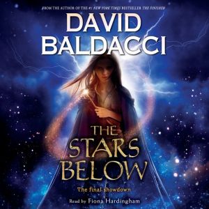 The Stars Below Book 4 of Vega Jane, David Baldacci