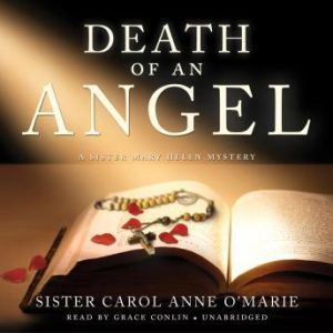 Death of an Angel, Sister Carol Anne OMarie
