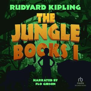 The Jungle Books I, Rudyard Kipling