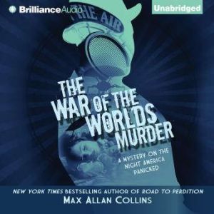 The War of the Worlds Murder, Max Allan Collins