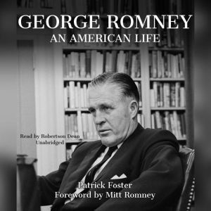 George Romney: An American Life