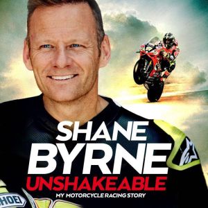 Unshakeable, Shane Byrne