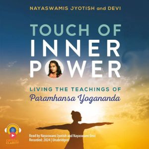 Touch of Inner Power, Nayaswami Jyotish