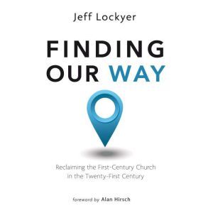 Finding Our Way, Jeff Lockyer