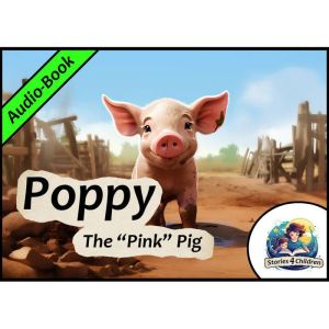 Poppy  The Pink Pig, Anna Rose