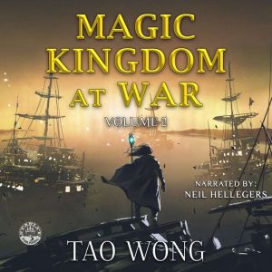 Magic Kingdom at War Volume 2, Tao Wong