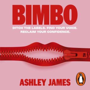 Bimbo, Ashley James