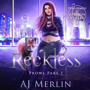 Reckless, AJ Merlin