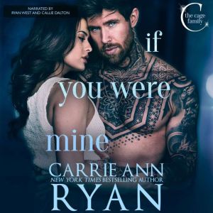 If You Were Mine, Carrie Ann Ryan