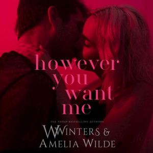 However You Want Me