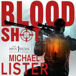 Blood Shot, Michael Lister