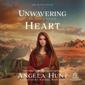 Unwavering Heart, Angela Hunt