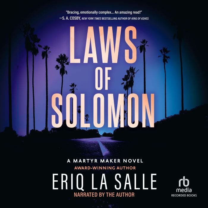 Laws of Solomon, Eriq La Salle