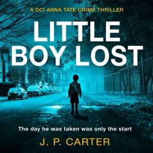 Little Boy Lost, J. P. Carter
