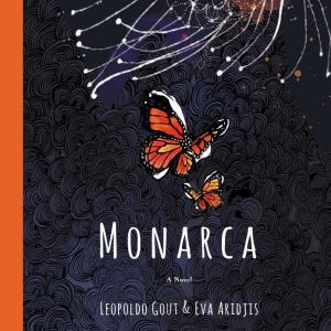 Monarca: A Novel