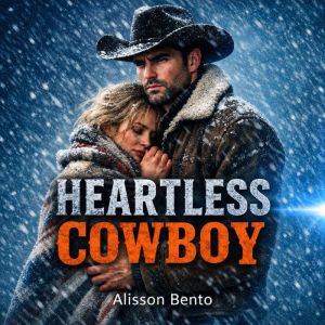 Heartless Cowboy, Alisson Bento
