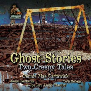 Ghost Stories, Pennie Mae Cartawick