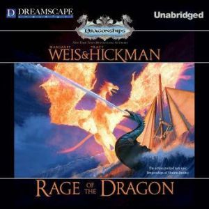 Rage of the Dragon, Margaret Weis and Tracy Hickman