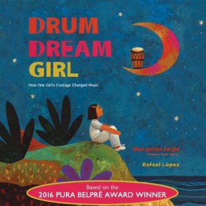 Drum Dream Girl, Margarita Engle