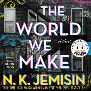 The World We Make: A Novel, N. K. Jemisin