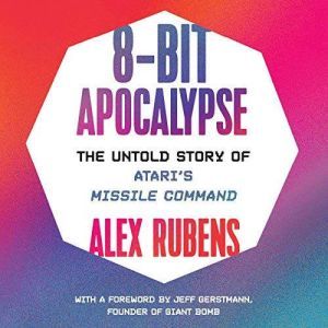 8Bit Apocalypse, Alex Rubens