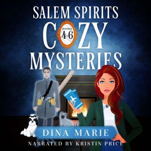 Salem Spirits Cozy Mysteries, Books 4..., Dina Marie