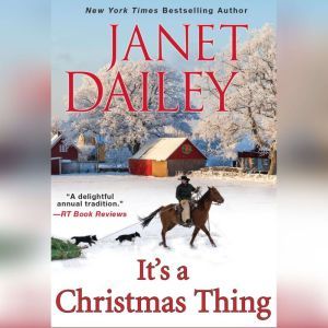 Its a Christmas Thing, Janet Dailey