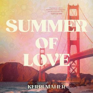 Summer of Love, Kerri Maher