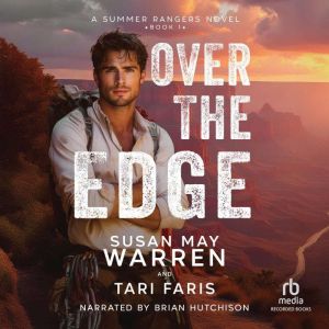 Over the Edge, Susan May Warren
