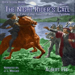 The Night Riders Call, Albert Lee