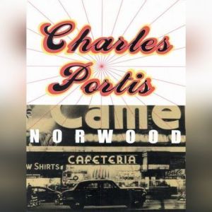 Norwood, Charles Portis