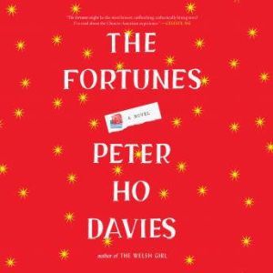 The Fortunes, Peter Ho Davies