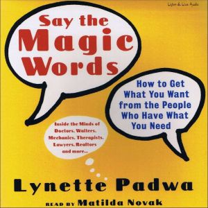 Say the Magic Words, Lynette Padwa