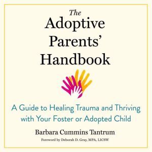 The Adoptive Parents Handbook, Barbara Cummins Tantrum