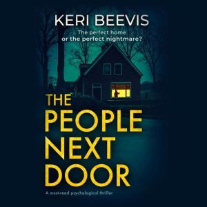 The People Next Door, Keri Beevis